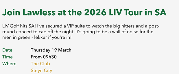 Join Lawless at the 2026 LIV Tour in SA