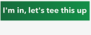 I'm in, let's tee this up